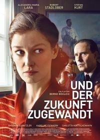 Глядя в будущее (2018) Und der Zukunft zugewandt