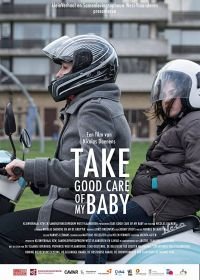 Позаботься о моём малыше (2017) Take Good Care of My Baby