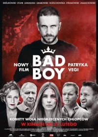 Подонок (2020) Bad Boy