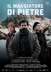 Пожиратель камней (2018) Il mangiatore di pietre