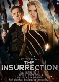 Восстание (2020) The Insurrection