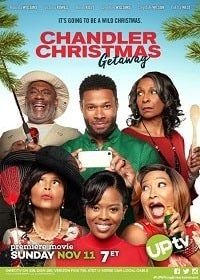 Рождественский отпуск Чендлеров (2018) Chandler Christmas Getaway