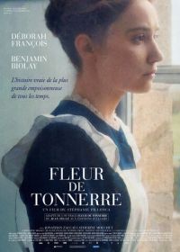 Громовой цветок (2016) Fleur de Tonnerre