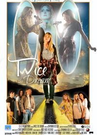 Мечта на Двоих (2019) Twice The Dream