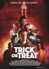 Кошелек или жизнь (2019) Trick or Treat