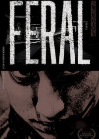 Одичавшая (2019) Feral