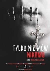 Только не говори никому (2019) Tylko nie mów nikomu