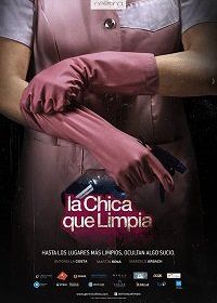 Уборщица (2018) La chica que limpia