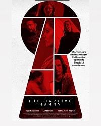 Няня в неволе (2020) The Captive Nanny / Nanny Lockdown