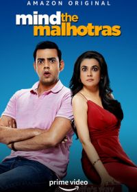 Наблюдайте за Мэлхотрами (2019) Mind The Malhotras