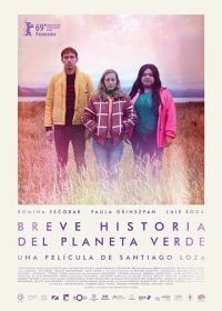 Краткая история зелёной планеты (2019) Breve historia del planeta verde / Brief Story from the Green Planet