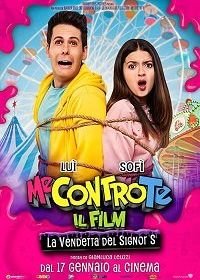 Я или Ты - Фильм: Месть Синьора Эс (2020) Me contro Te - Il film: La vendetta del Signor S