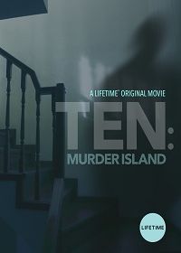 10 убийств на острове (2017) Ten: Murder Island