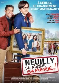 Нёйи, ее мать! 2 (2018) Neuilly sa mère, sa mère!