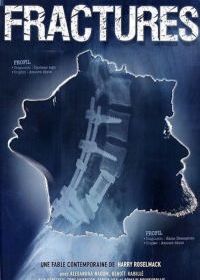 Перелом (2017) Fractures