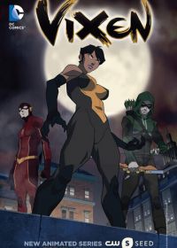 Виксен: Фильм (2017) Vixen: The Movie