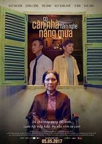 Старый дом (2017) Co Can Nha Nam Nghe Nang Mua / Like an Old House