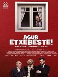 Прощай, Эчебесте! (2019) Agur Etxebeste!