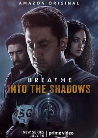 Дыши: В тени (2020) Breathe: Into the Shadows