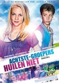 Хорошие дети не плачут (2012) Achtste-groepers huilen niet