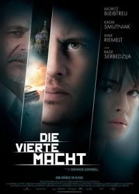 Четвертая власть (2011) Die vierte Macht