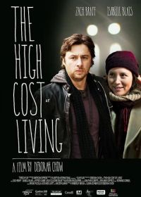 Высокая цена жизни (2010) The High Cost of Living