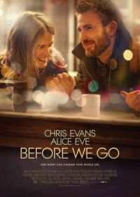 Прежде чем мы расстанемся (2014) Before We Go