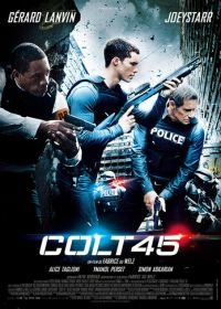 Кольт 45 (2014) Colt 45