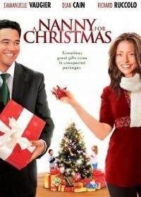 Нянька на Рождество (2010) A Nanny for Christmas