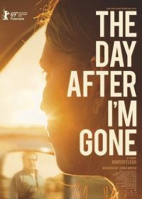 После моего ухода (2019) The Day After I'm Gone