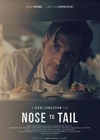 От головы до хвоста (2018) Nose to Tail