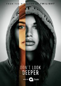 Не копайся в себе (2020) Don't Look Deeper