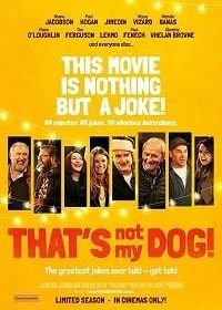 Не мои проблемы (2018) That's Not My Dog!