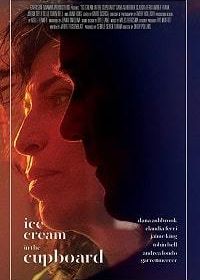 Мороженое в шкафу (2019) Ice Cream in the Cupboard