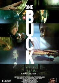 Один доллар (2017) 1 Buck