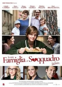 Моя семья в беспорядке (2017) La mia famiglia a soqquadro