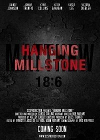 Тяжелое бремя (2018) Hanging Millstone