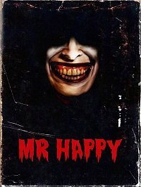 Мистер Хэппи (2019) Mr Happy