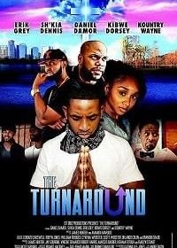 Перелом (2017) The Turnaround