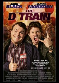 Дорога в Голливуд (2015) The D Train