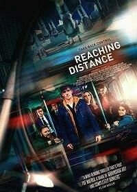 В пределах досягаемости (2018) Reaching Distance