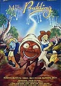 Волшебный пудинг (2000) The Magic Pudding