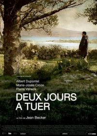 Два дня для убийства (2008) Deux jours à tuer