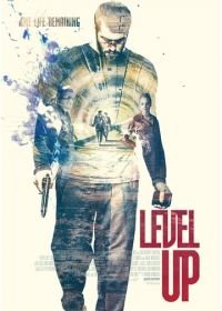 Новый уровень (2016) Level Up