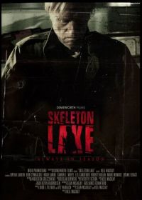 Озеро скелетов (2011) Skeleton Lake