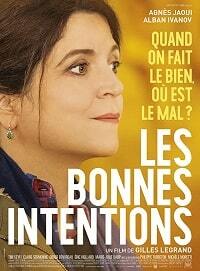 Благие намерения (2018) Les bonnes intentions