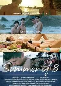 Лето на восьмерых (2016) Summer of 8