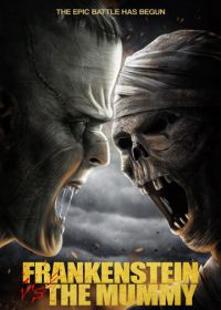 Франкенштейн против мумии (2015) Frankenstein vs. the Mummy