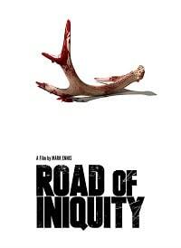 Дорога беззакония (2018) Road of Iniquity