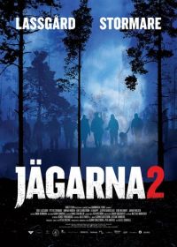 Охотники 2 (2011) Jägarna 2